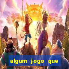 algum jogo que ganha dinheiro sem precisar depositar